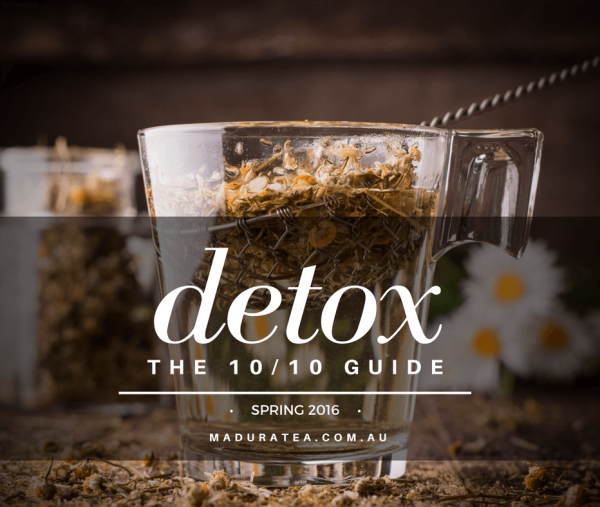 Detox - The 10/10 Guide